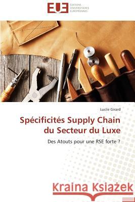 Spécificités Supply Chain Du Secteur Du Luxe Girard-L 9783841794765 Editions Universitaires Europeennes - książka