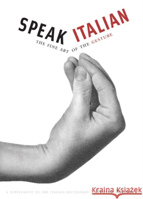 Speak Italian Bruno Munari 9780811847742 Chronicle Books - książka