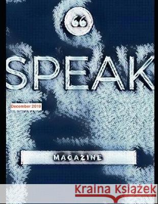 SPEAK Magazine: December 2019 Issue Brenda Simmons Lee Howar Mitchell Goodstein 9781670388438 Independently Published - książka