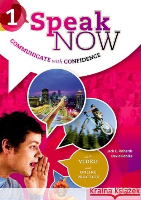 Speak Now: 1: Student Book with Online Practice    9780194030151 Oxford University Press - książka
