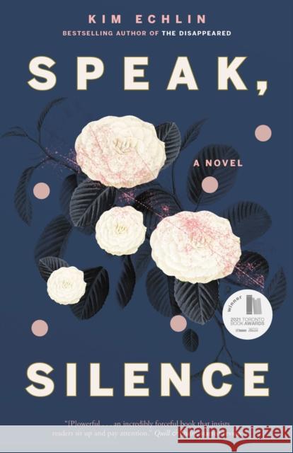 Speak, Silence Kim Echlin 9780735240636 Prentice Hall Press - książka
