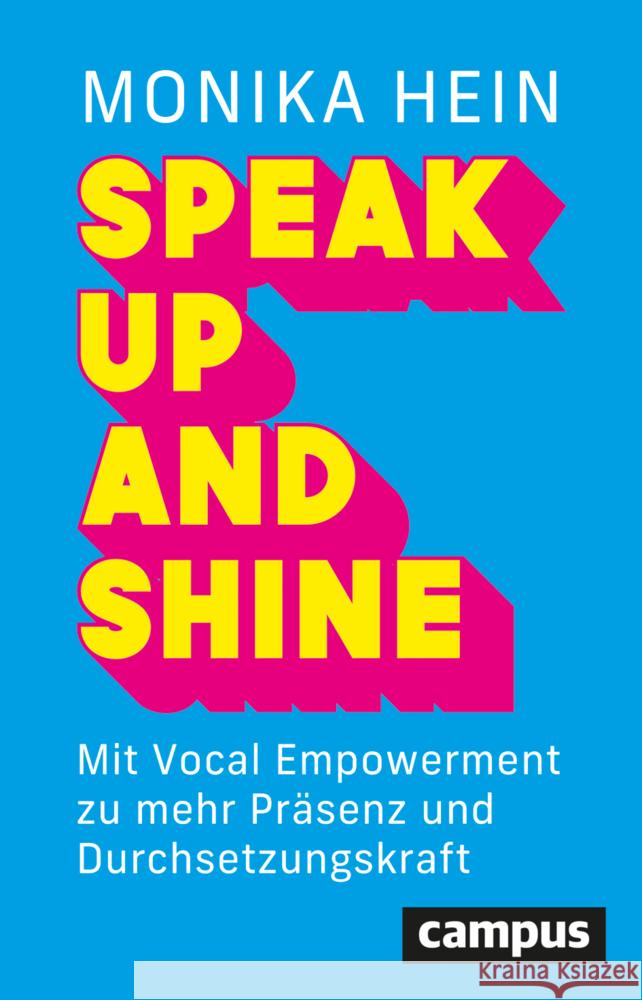 Speak Up and Shine Hein, Monika 9783593518497 Campus Verlag - książka