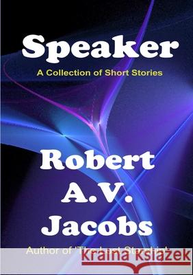 Speaker Robert A.V. Jacobs 9780244803353 Lulu.com - książka