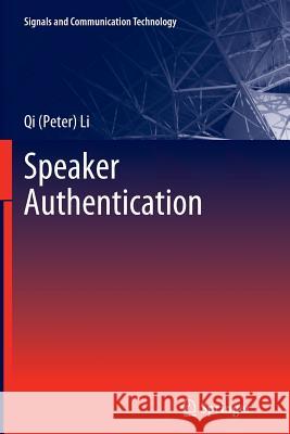 Speaker Authentication Qi (Peter) Li 9783642270888 Springer-Verlag Berlin and Heidelberg GmbH &  - książka