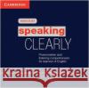 Speaking Clearly Audio CDs (3): Pronunciation and Listening Comprehension for Learners of English Pamela Rogerson, Judy B. Gilbert 9780521142205 Cambridge University Press