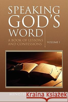 Speaking God's Word Minister Gloria Moody 9781436372954 Xlibris Corporation - książka