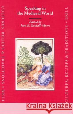 Speaking in the Medieval World Godsall-Myers 9789004129559 Brill Academic Publishers - książka