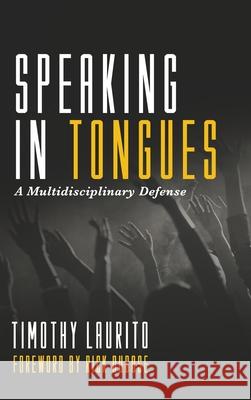Speaking in Tongues Timothy Laurito Rick Dubose 9781666713886 Wipf & Stock Publishers - książka