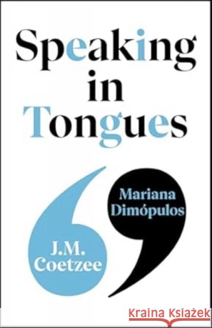 Speaking in Tongues Mariana Dimopulos 9781787305137 Vintage Publishing - książka