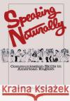 Speaking Naturally Student's Book: Communication Skills in American English Tillitt, Bruce 9780521271301 Cambridge University Press