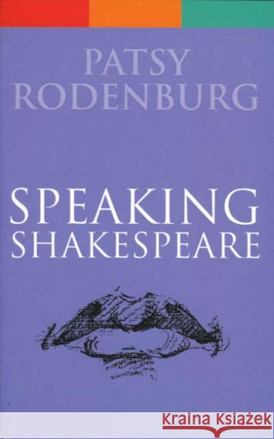 Speaking Shakespeare Patsy Rodenburg 9780413762702  - książka