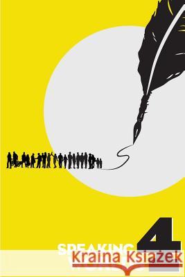 Speaking Worlds 4: Narratives from the Students at Manhattan Hub, Mary Mitchell, and Bronx Regional High School Student Press Initiative 9781304043047 Lulu.com - książka