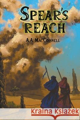Spear's Reach A a Macconnell 9781393664420 Draft2digital - książka
