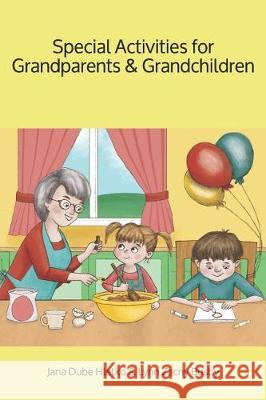 Special Activities for Grandparents and Grandchildren Lynn Zacny Busby Jana Dube Hletko 9781794063891 Independently Published - książka