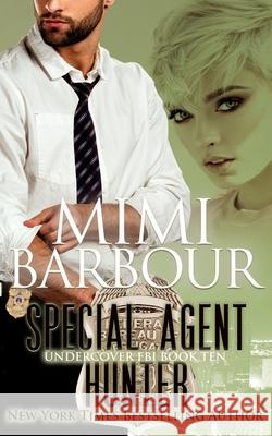 Special Agent Hunter Mimi Barbour 9781926512877 Sarna Publishing - książka