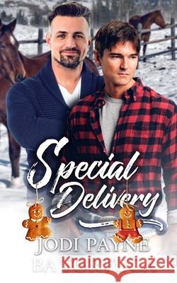 Special Delivery: A Wrecked Holiday Novel Ba Tortuga, Jodi Payne 9781951011376 Tygerseye Publishing, LLC - książka