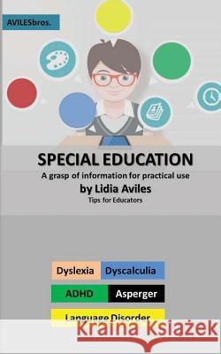 Special Education Aviles Bros Lidia Aviles 9781537284903 Createspace Independent Publishing Platform - książka
