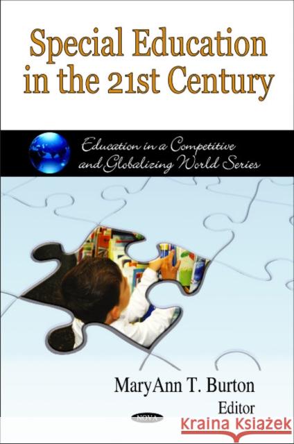 Special Education in the 21st Century MaryAnn T Burton 9781607415565 Nova Science Publishers Inc - książka