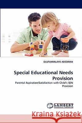 Special Educational Needs Provision  9783843377331 LAP Lambert Academic Publishing AG & Co KG - książka