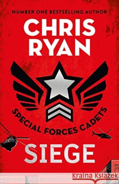 Special Forces Cadets 1: Siege Chris Ryan 9781471407253 Hot Key Books - książka