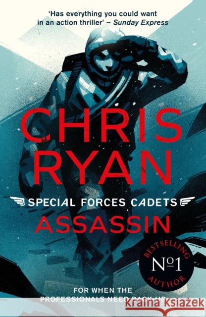 Special Forces Cadets 6: Assassin Chris Ryan 9781471407901 Hot Key Books - książka