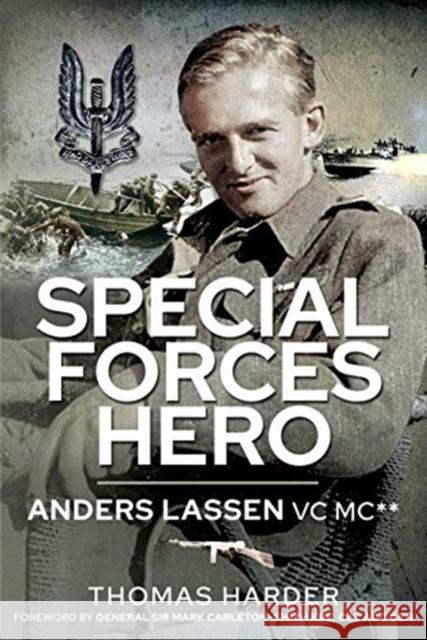 Special Forces Hero: Anders Lassen VC MC* Thomas Harder 9781526787514 Pen & Sword Books Ltd - książka