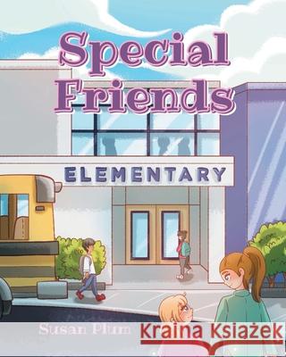 Special Friends Susan Plum 9781638745136 Christian Faith Publishing, Inc - książka