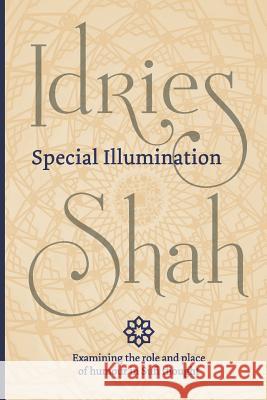 Special Illumination Idries Shah 9781784792800 ISF Publishing - książka