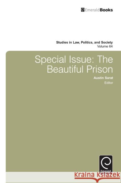 Special Issue: The Beautiful Prison Austin Sarat 9781783509676 Emerald Group Publishing Ltd - książka