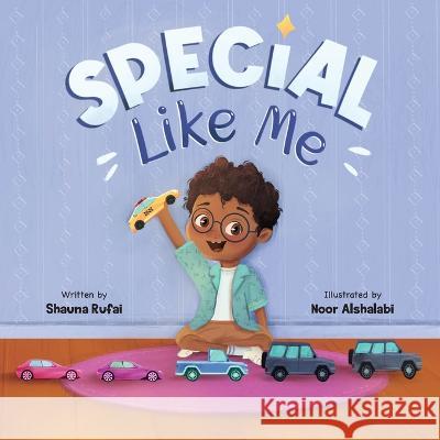 Special Like Me Shauna Rufai Noor Alshalabi  9781399961196 Givers Publishing - książka