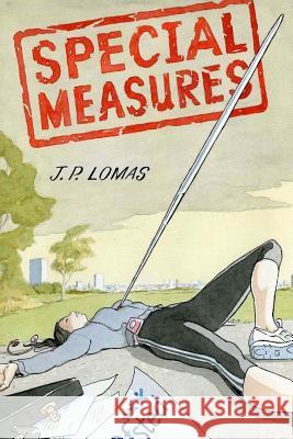 Special Measures J. P. Lomas Tim Major 9781500853181 Createspace - książka