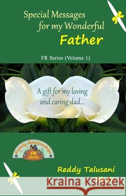 Special Messages for my Wonderful Father Talusani, Reddy 9781501077739 Createspace - książka