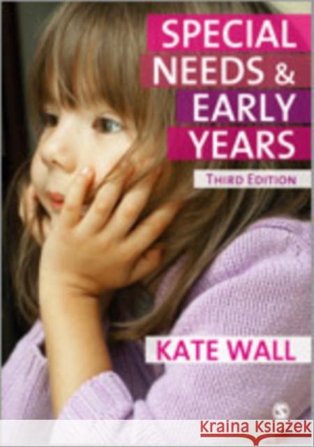 Special Needs and Early Years: A Practitioner Guide Wall, Kate 9781849201322 Sage Publications (CA) - książka