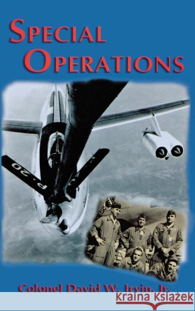 Special Operations David W. Irvin 9781681623979 Turner - książka