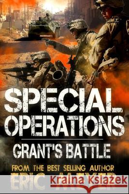 Special Operations: Grant's Battle Eric Meyer 9781095466612 Independently Published - książka