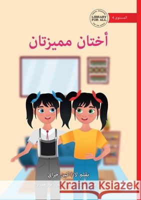 Special Sisters - أختان مميزتان Lara Cai Lina Abuamro 9781923376397 Library for All - książka