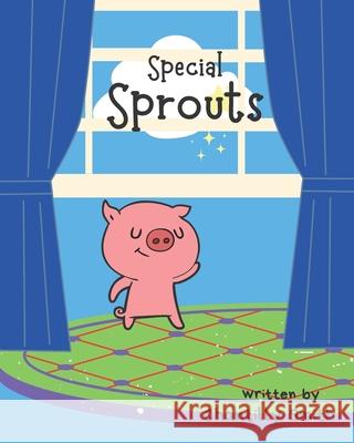 Special Sprouts Chantilly Smith 9781791538538 Independently Published - książka