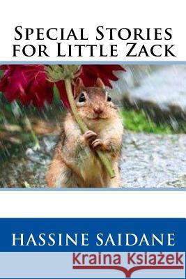 Special Stories for Little Zack Dr Hassine Saidane 9781508490814 Createspace - książka