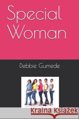 Special Woman Epiphania Gano Debbie Gumede 9780620662468 South African National Library - książka
