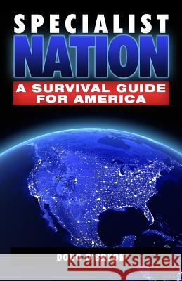 Specialist Nation Doug O'Bryon 9781489522900 Createspace - książka