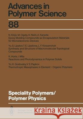 Speciality Polymers/Polymer Physics Yu K. Godovsky K. Horie A. Kaneda 9783662150818 Springer - książka