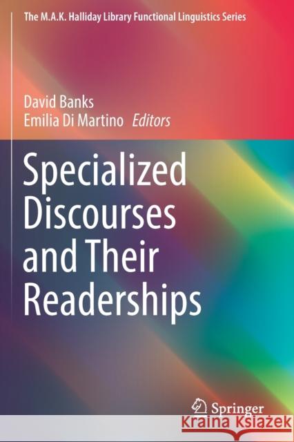 Specialized Discourses and Their Readerships David Banks Emilia D 9789811381591 Springer - książka