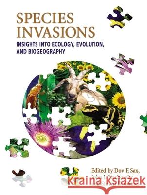 Species Invasions: Insights Into Ecology, Evolution, and Biogeography Sax, Dov F. 9780878938117 SINAUER ASSOCIATES INC.,U.S. - książka