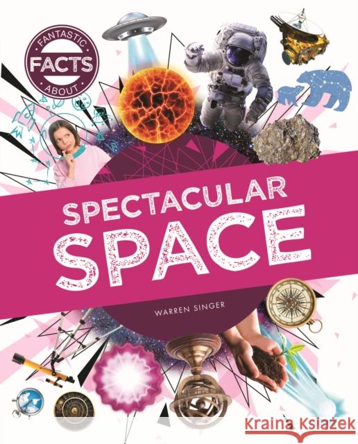 Spectacular Space Warren Singer 9781761400827 Redback Publishing - książka