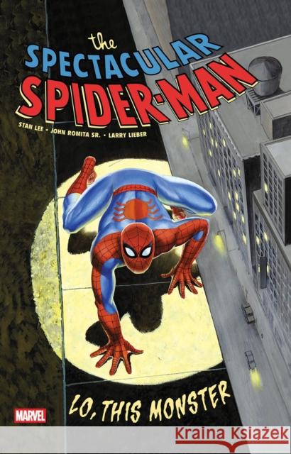 Spectacular Spider-Man: Lo, This Monster Treasury Edition Stan Lee 9781302965051 Marvel Universe - książka