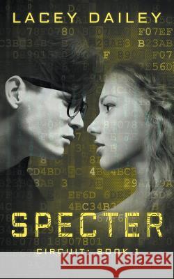 Specter Lacey Dailey 9781726312189 Createspace Independent Publishing Platform - książka