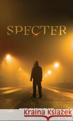 Specter Brian Delaney and Randy Delaney 9798893834895 Spines - książka