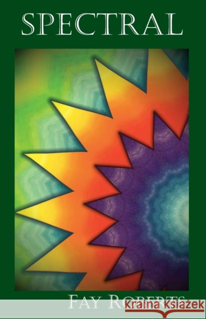 Spectral Fay Roberts 9781913958183 Burning Eye Books - książka