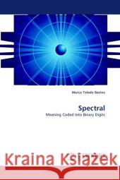 Spectral Marco Toledo Bastos 9783844302714 LAP Lambert Academic Publishing - książka