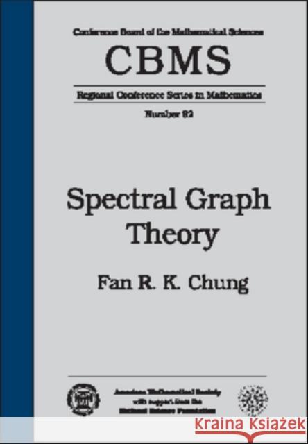 Spectral Graph Theory Fan R. K. Chung 9780821803158 AMERICAN MATHEMATICAL SOCIETY - książka